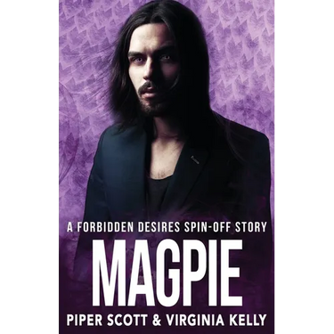 Magpie: A Forbidden Desires Spin-Off Story