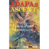 Adapa's Ascent: A Myth of Man and Immortality