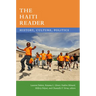 The Haiti Reader: History, Culture, Politics