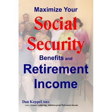 Maximize Your Social Security Benefits and Retirement Income