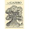 The Gazebo Learning Project: A Legacy of Experiential & Experimental Early Childhood Education at Esalen