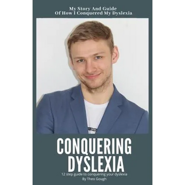 Conquering Dyslexia