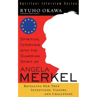 Spiritual Interview with the Guardian Spirit of Angela Merkel