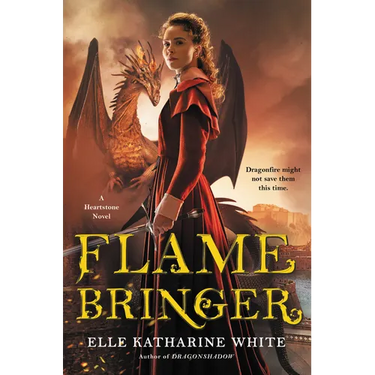 Flamebringer: A Heartstone Novel