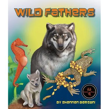 Wild Fathers