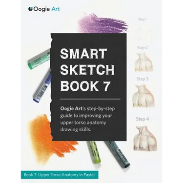 Smart Sketch Book 7: Oogie Art's step-by-step guide to drawing body structures in pastel.