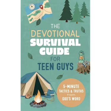 The Devotional Survival Guide for Teen Guys: 5-Minute Tactics and Truths from God's Word