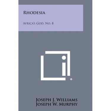 Rhodesia: Africa's God, No. 8