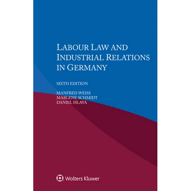 Labour Law and Industrial Relations in Germany
