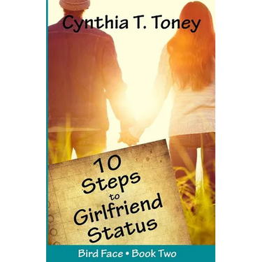 10 Steps to Girlfriend Status