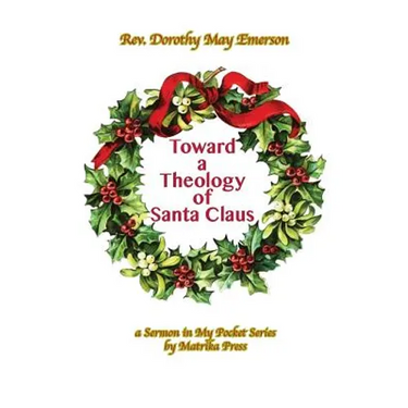 Toward a Theology of Santa Claus