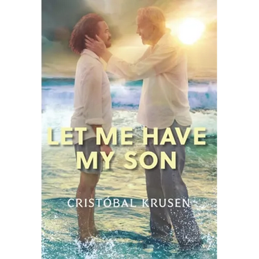 Let Me Have My Son