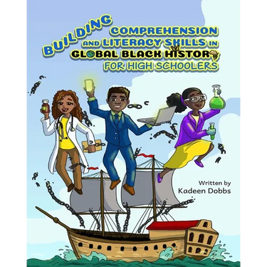 Building Comprehension and Literacy Skills in Global Black History for High Schoolers