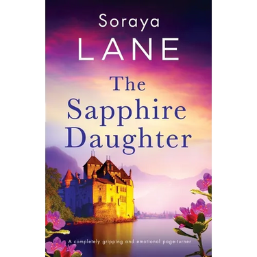 The Sapphire Daughter: A completely gripping and emotional page-turner