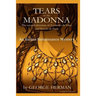 Tears of the Madonna: An Italian Renaissance Mystery