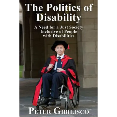 The Politics of Disability: A Need for a Just Society Inclusive of People with Disabilities
