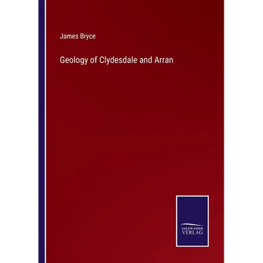 Geology of Clydesdale and Arran