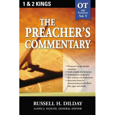 The Preacher's Commentary - Vol. 09: 1 and 2 Kings: 9