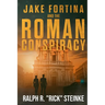 Jake Fortina and the Roman Conspiracy