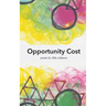 Opportunity Cost