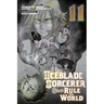 The Iceblade Sorcerer Shall Rule the World 11
