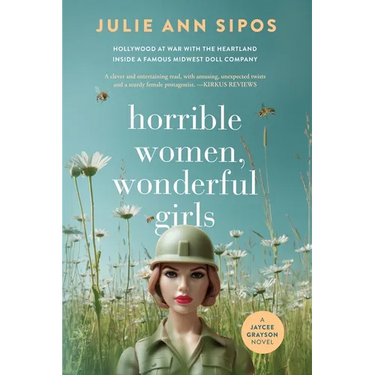 Horrible Women, Wonderful Girls: A Jaycee Grayson Novel