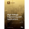 High Voltage Engineering and Applications