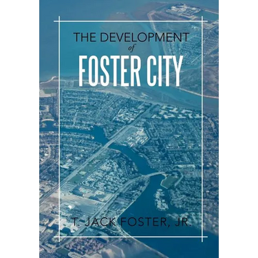 The Development of Foster City