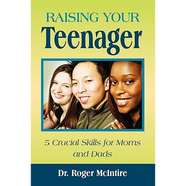 Raising Your Teenager: 5 Crucial Skills for Moms and Dads