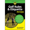 Golf Rules & Etiquette for Dummies