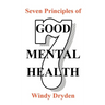 Seven Principles of Good Mental Health