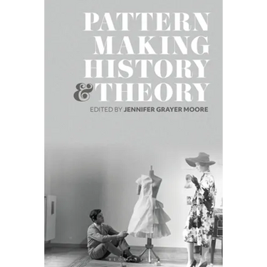 Patternmaking History and Theory