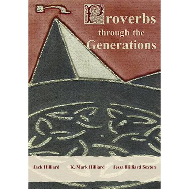 Proverbs Through the Generations