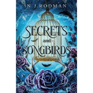 Secrets and Songbirds