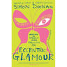 Eccentric Glamour