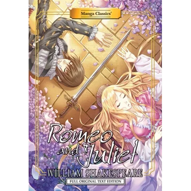 Manga Classics: Romeo and Juliet - Full Original Text Edition (Paperback)