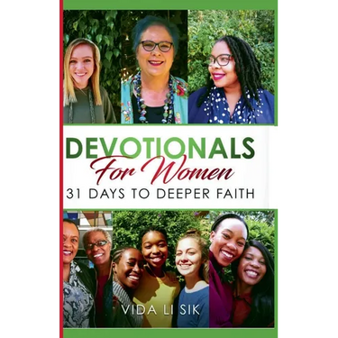 Devotionals For Women: 31 Days To Deeper Faith