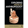 Exploring Medical Anthropology