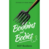 Bobbins and Bodies