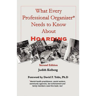 What Every Professional Organizer Needs to Know About Hoarding