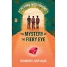 The Mystery of the Fiery Eye
