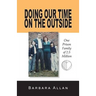 Doing Our Time on the Outside: One Prison Family of 2.5 Million
