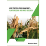 Heat Stress In Food Grain Crops - Plant breeding and omics research