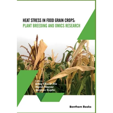 Heat Stress In Food Grain Crops - Plant breeding and omics research