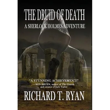 The Druid of Death - A Sherlock Holmes Adventure