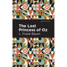 The Lost Princess of Oz