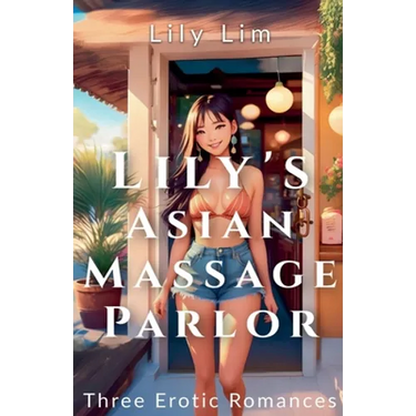 Lily's Asian Massage Parlor