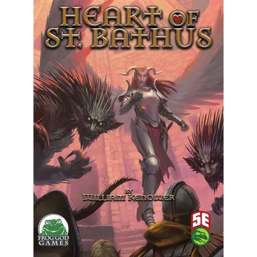 Heart of St. Bathus 5E