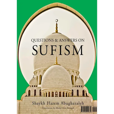 Questions and Answers on Sufism