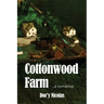 Cottonwood Farm: a romance
